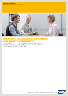 Enhancing thE customEr ExpEriEncE with LoyaLty