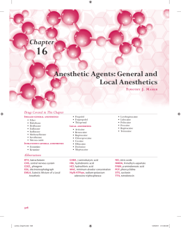 Chapter 16: Anesthetic Agents: General and Local Anesthetics