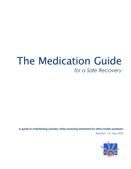 The Medication Guide for a Safe Recovery