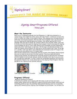 Signing Smart Programs Offered