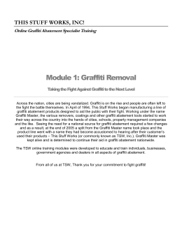 Module 1: Graffiti Removal - This Stuff Works, Inc Graffiti Master