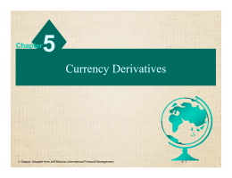 Currency Derivatives - Mays Business School