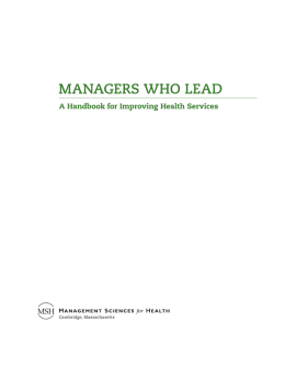 managers who lead - Management Sciences for Health