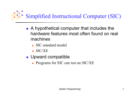 Simplified Instructional Computer (SIC)