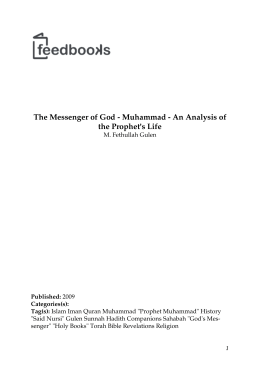 The Messenger of God - Muhammad - An Analysis of the Prophet`s Life