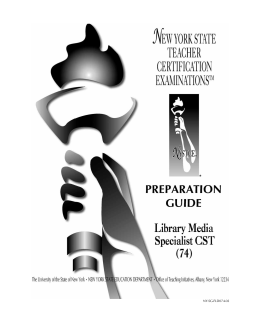 PREPARATION GUIDE Library Media Specialist CST