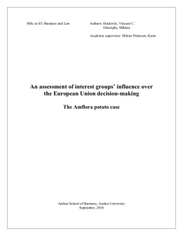 An assessment of interest groups` influence over the European