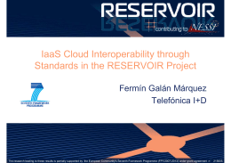IaaS Cloud Interoperability through Standards in the RESERVOIR
