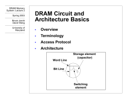 DRAM Circuit and Architecture Basics - ECE