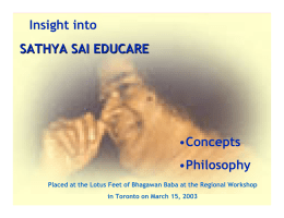Insight into Sathya Sai Educare - The Sri Sathya Sai Baba Centre of