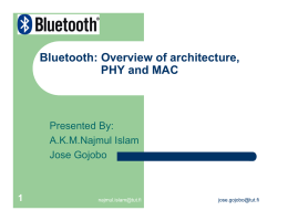 Bluetooth: Overview of architecture, PHY and MAC