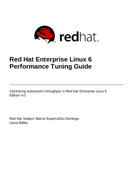 Performance Tuning Guide - Red Hat Customer Portal