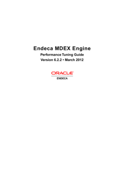 Endeca MDEX Engine: Performance Tuning Guide