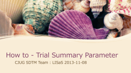 How to - Trial Summary Parameter