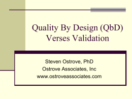 Quality By Design (QbD) Verses Validation