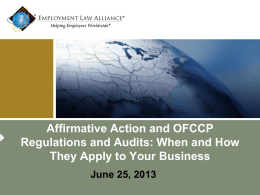 Affirmative Action and OFCCP Regulations and Audits: When and