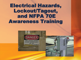 Lockout/Tagout, NFPA 70E Awareness Training