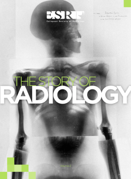 The Story of Radiology - L`Association canadienne des radiologistes