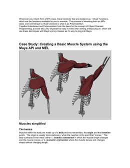 Case Study: Creating a Basic Muscle System using the Maya API