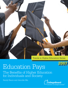Education Pays - The College Board