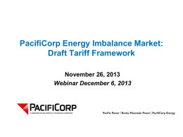 PacifiCorp Energy Imbalance Market: Draft Tariff Framework