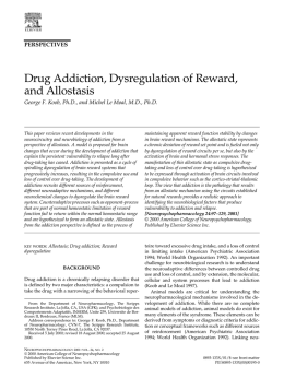 Drug Addiction, Dysregulation of Reward, and Allostasis