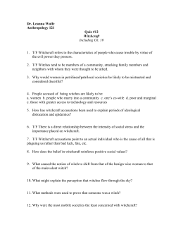 Dr. Leanna Wolfe Anthropology 121 Quiz #12 Witchcraft Including