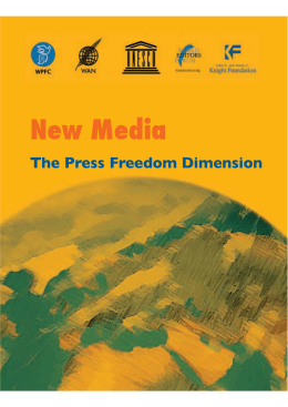 New Media: The Press Freedom Dimension, Challenges and