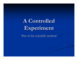 A Controlled Experiment