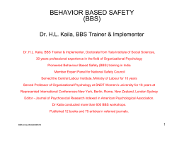 BEHAVIOR BASED SAFETY (BBS)