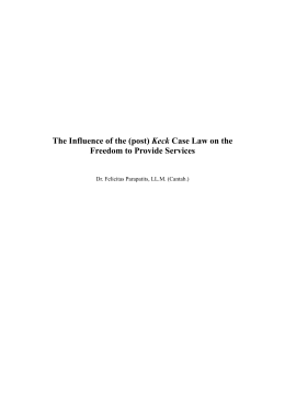 The Influence of the (post) Keck Case Law on the Freedom to