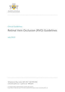 Retinal Vein Occlusion (RVO) Guidelines July 2015
