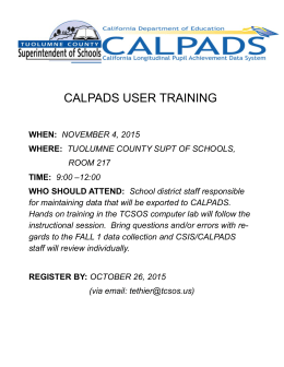 calpads user training - Tuolumne County Superintendent of Schools