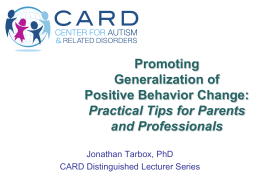 Promoting Generalization of Positive Behavior Change