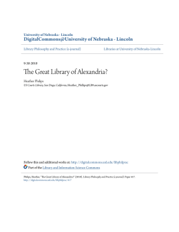 The Great Library of Alexandria? - DigitalCommons@University of