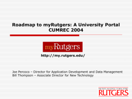 Roadmap to myRutgers: A University Portal