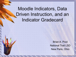 Moodle Indicator Gradebooks Powerpoint presentation