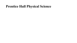 Prentice Hall Physical Science CH 6 Notes.doc