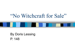 “No Witchcraft for Sale”