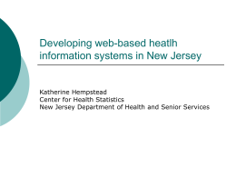 Developing Web Based Heatlh Information Systems in NJ