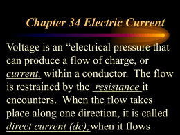 Chapter 34 Electric Current