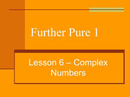 FP1 complex numbers lesson 6