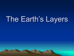 The Earth`s Layers