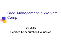 Case Management in Workers Comp