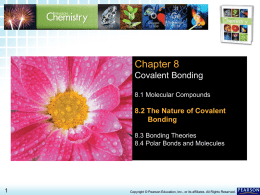 8.2 The Nature of Covalent Bonding