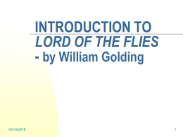INTRODUCTION TO LORD OF THE FLIES - by