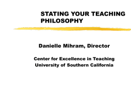 stating your teaching philosophy - USC Center for Excellence in
