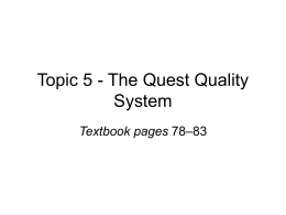 The Quest Quality System