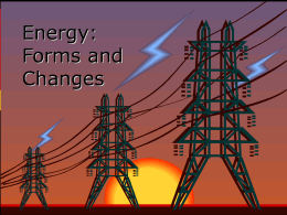 Energy Forms and Changes