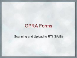 GPRA Forms: Scanning and Upload to RTI (SAIS